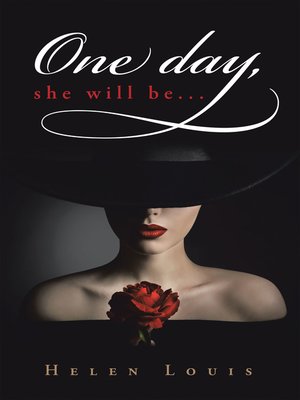 cover image of One Day, She Will Be...